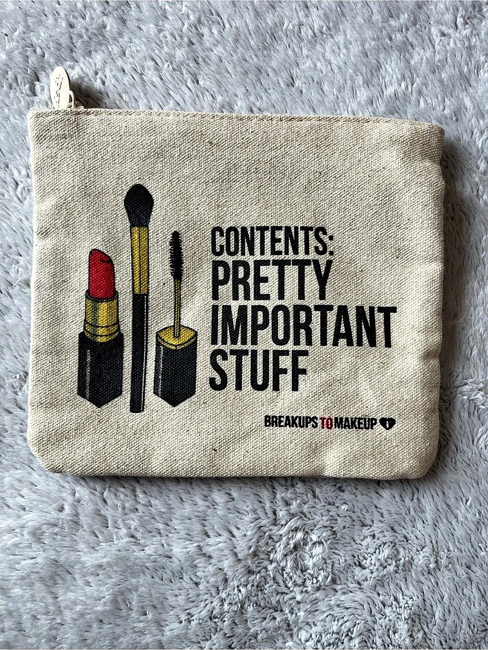 Breakups To Makeup Contents: Pretty Important Stuff Pouch Beige